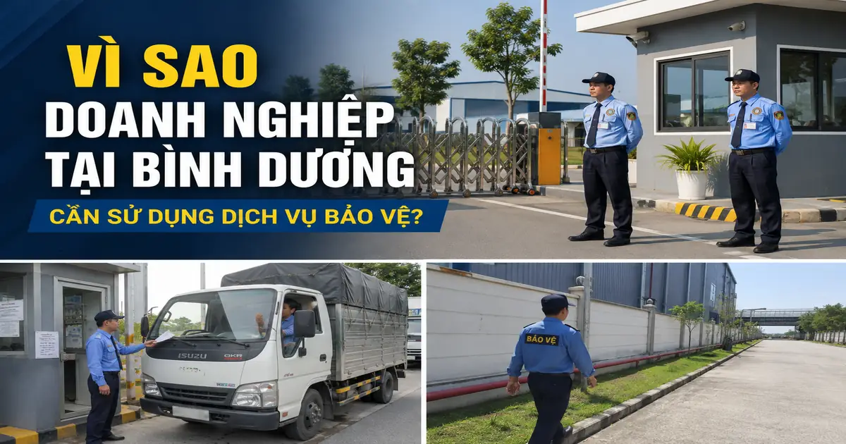 Sử dụng dịch vụ bảo vệ tại doanh nghiệp Bình Dương để kiểm soát cổng